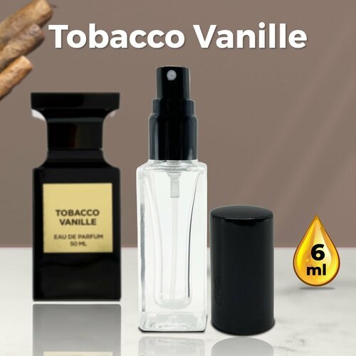 'Tobacco Vanille' - Духи унисекс 6 мл + подарок 1 мл другого аромата
